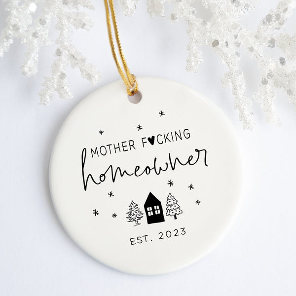 First Time Homeowner Gift | Mother F*cking Homeowner Ornament | Ollie + Hank