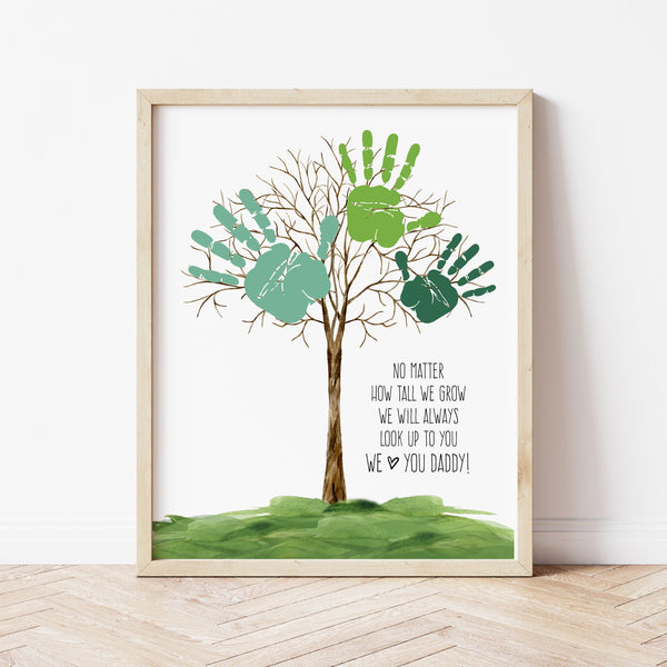 Handprint Art For Dad Birthday | No Matter How Tall I Grow Print | Ollie + Hank
