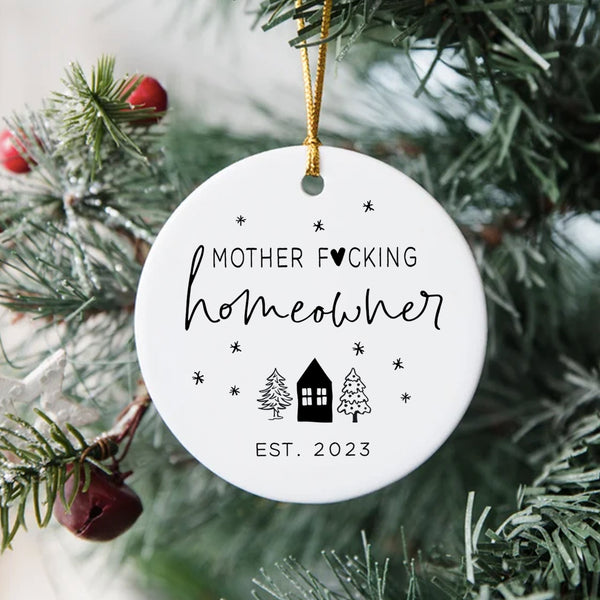 First Time Homeowner Gift | Mother F*cking Homeowner Ornament | Ollie + Hank