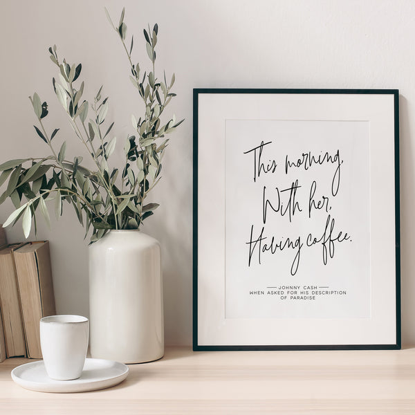 This Morning With Her Having Coffee Sign | Ollie + Hank