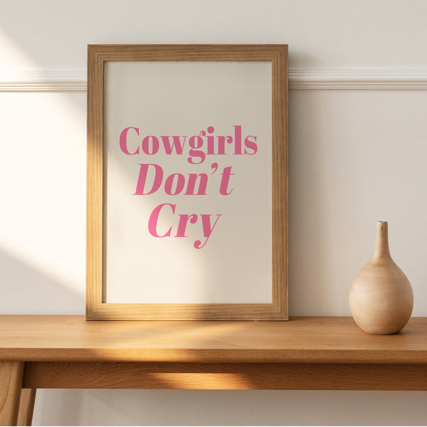 Cowgirl Wall Art | Cowgirls Don't Cry Print | Ollie + Hank