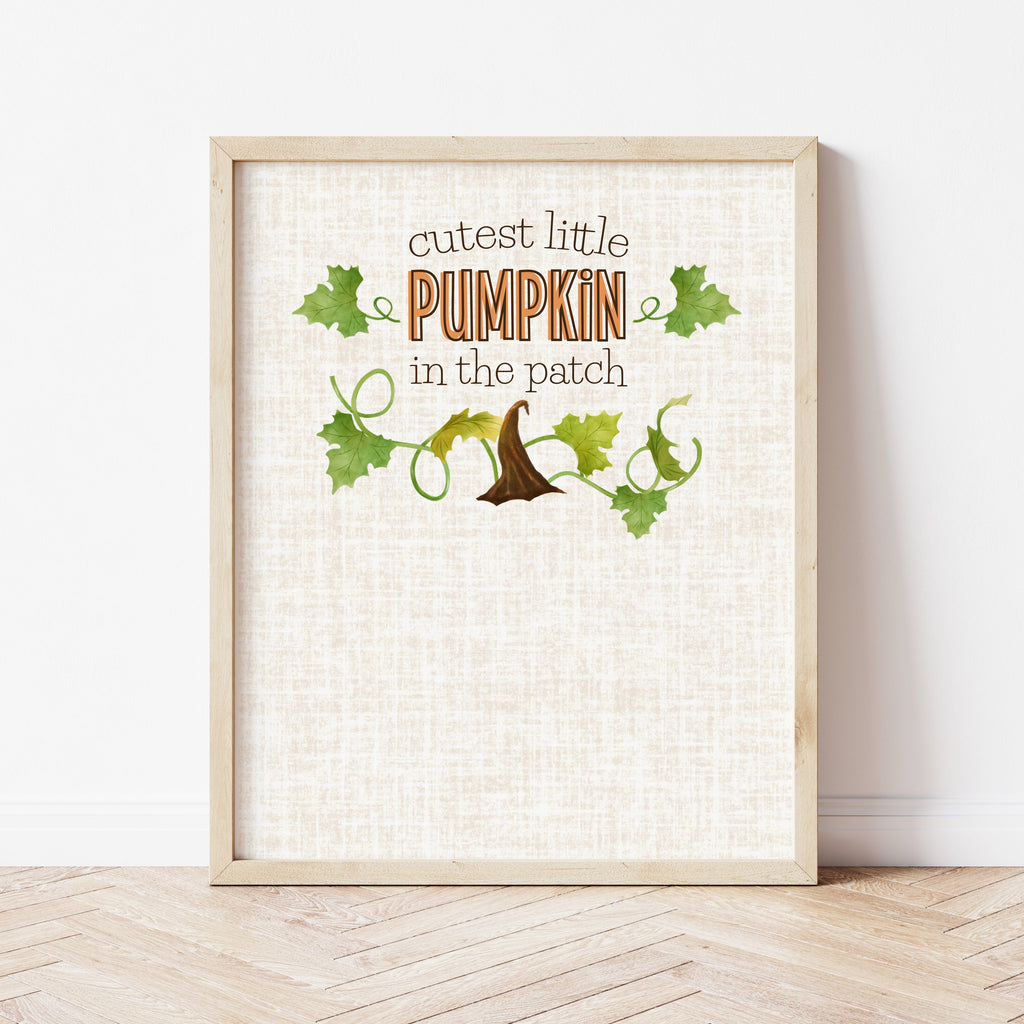 Cutest Little Pumpkin In The Patch Free Printable Cutest Little Pumpkin In The Patch Free Printable
