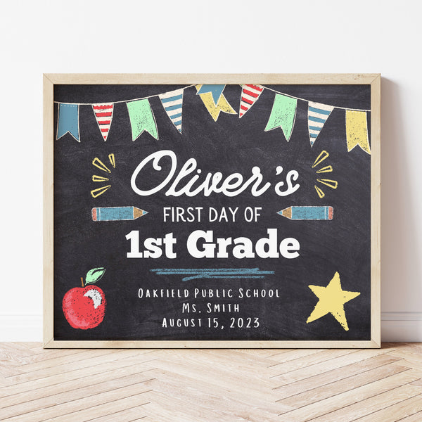 First Day Of School Sign Chalkboard | First/Last Day Of School Signs | Ollie + Hank