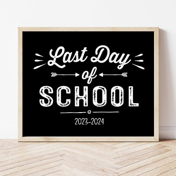 Printable Last Day Of School Sign | Chalkboard | Ollie + Hank