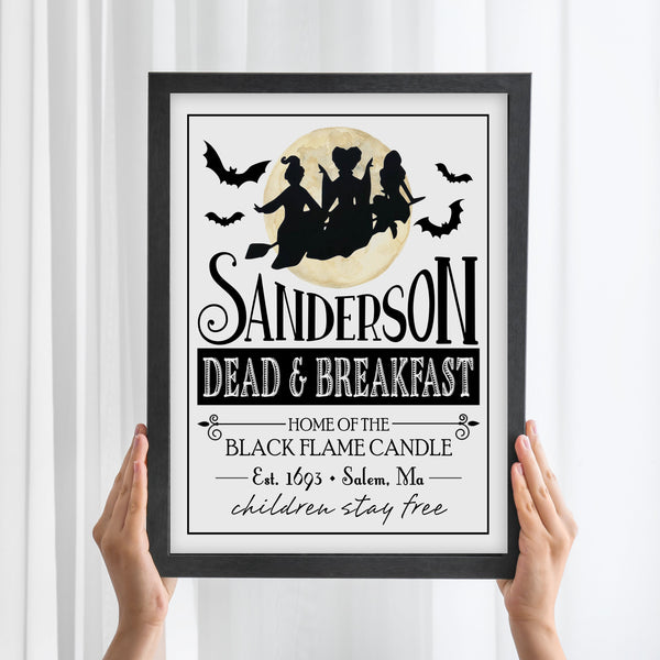 Sanderson Sisters Sign | Dead And Breakfast Sign | Ollie + Hank