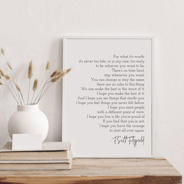 Inspirational Wall Art Office | For What It's Worth It's Never Too Late Quote | Ollie + Hank