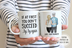 Funny Gift For Dad | Try Try Again Mug | Ollie + Hank