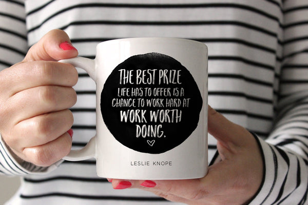 Gift For Coworker | Leslie Knope Work Worth Doing Mug | Ollie + Hank