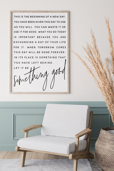 Home Office Wall Decor | This is The Beginning Of A New Day | Ollie + Hank