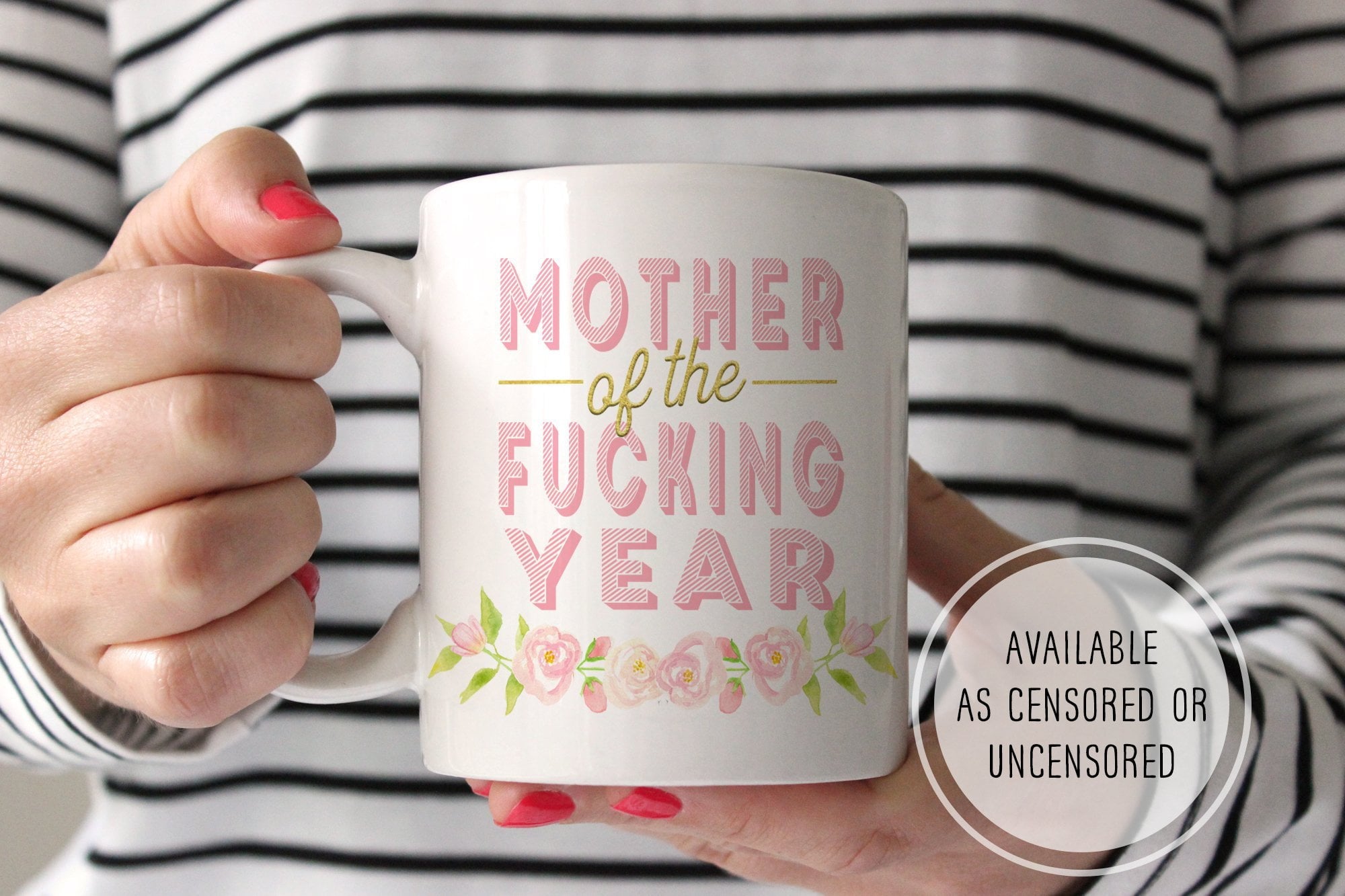 Mothers Day Mugs | Mother Of The Fucking Year | Ollie + Hank