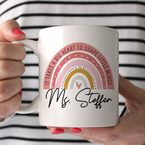 Personalized Teacher Gifts | It Takes A Big Heart To Shape Little Minds Mug | Ollie + Hank
