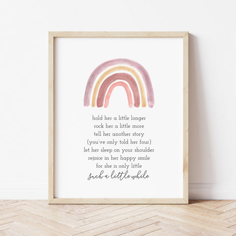 Rainbow Nursery Decor | Hold Her / Him A Little Longer Poem | Ollie + Hank