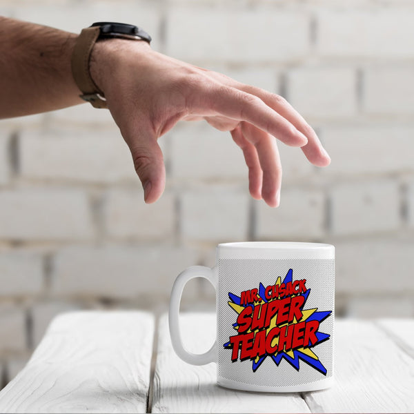 Superhero Teacher Gifts | Super Teacher Mug | Ollie + Hank