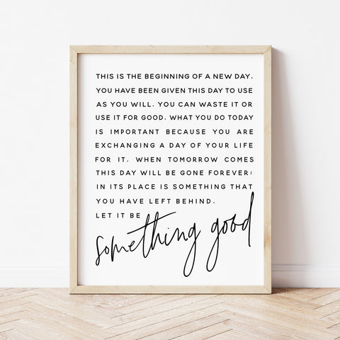 Home Office Wall Decor | This Is The Beginning Of A New Day Sign | Ollie + Hank