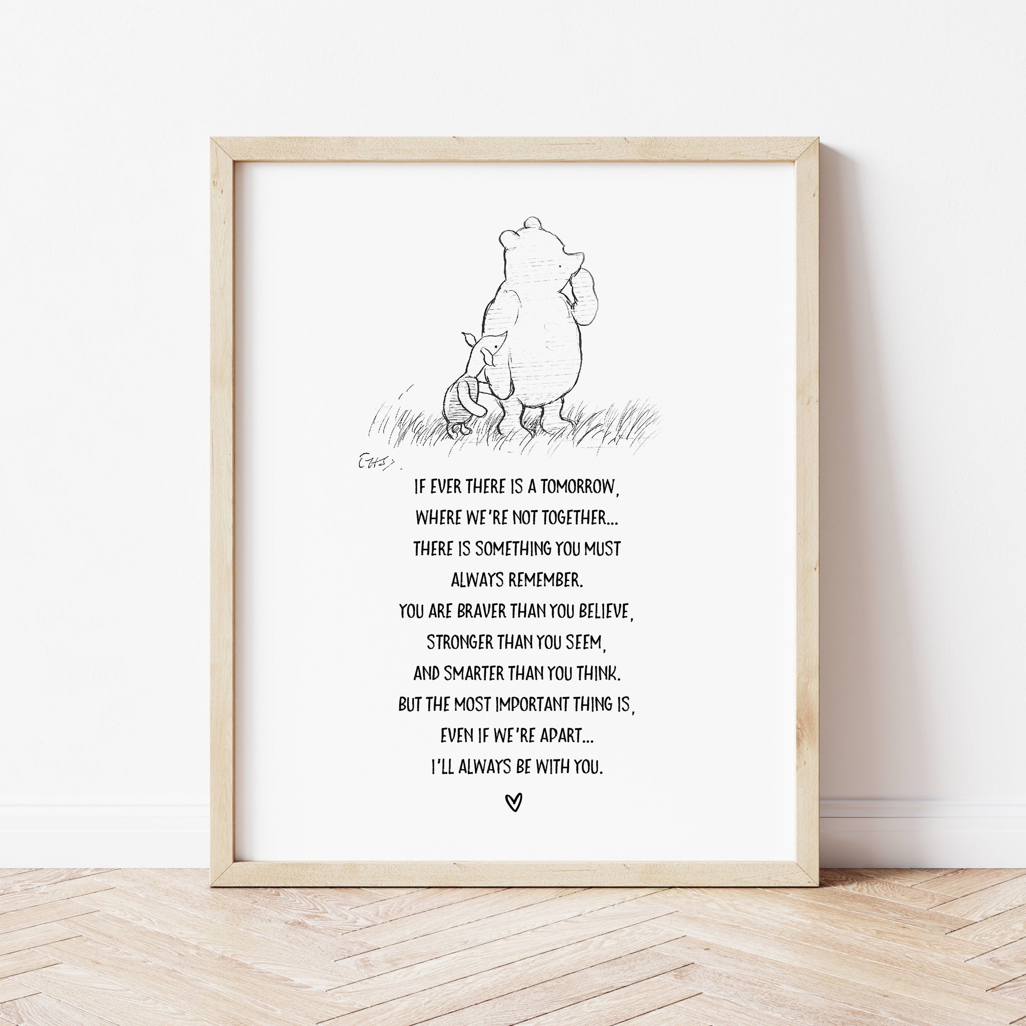 Winnie The Pooh Quote Prints | If Ever There Was A Tomorrow Print | Ollie + Hank